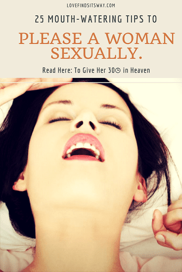 25-mouth-watering-tips-on-how-to-please-a-woman-sexually-in-bed