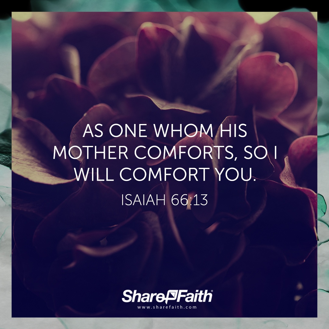Isaiah 66:13 - Top 50 Bible Verses for Mother